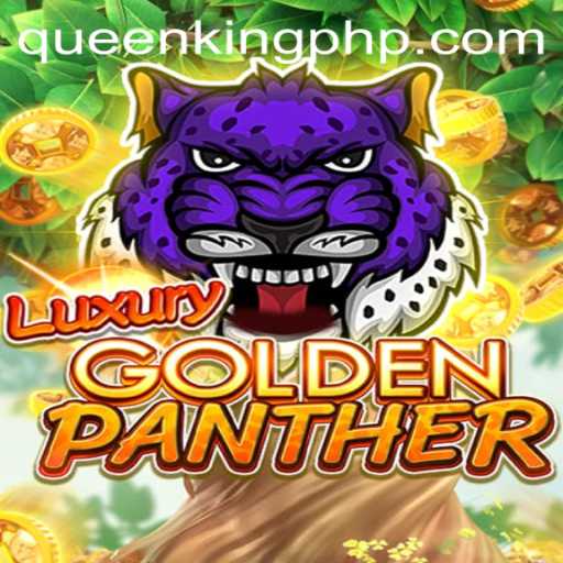 Unveiling LUXURYGOLDENPANTHER: A Glorious Gaming Experience Inspired by QUEEN.PH