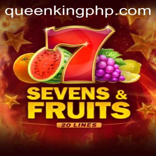 Exploring the Exciting World of SevensFruits20 with QUEEN.PH